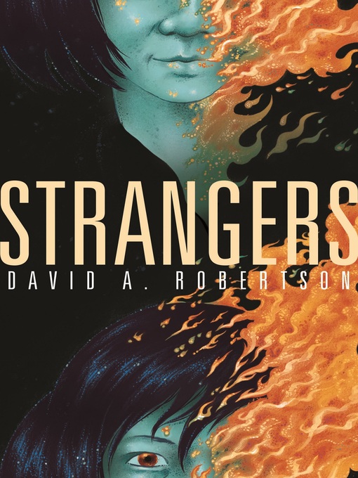 Title details for Strangers by David A. Robertson - Available